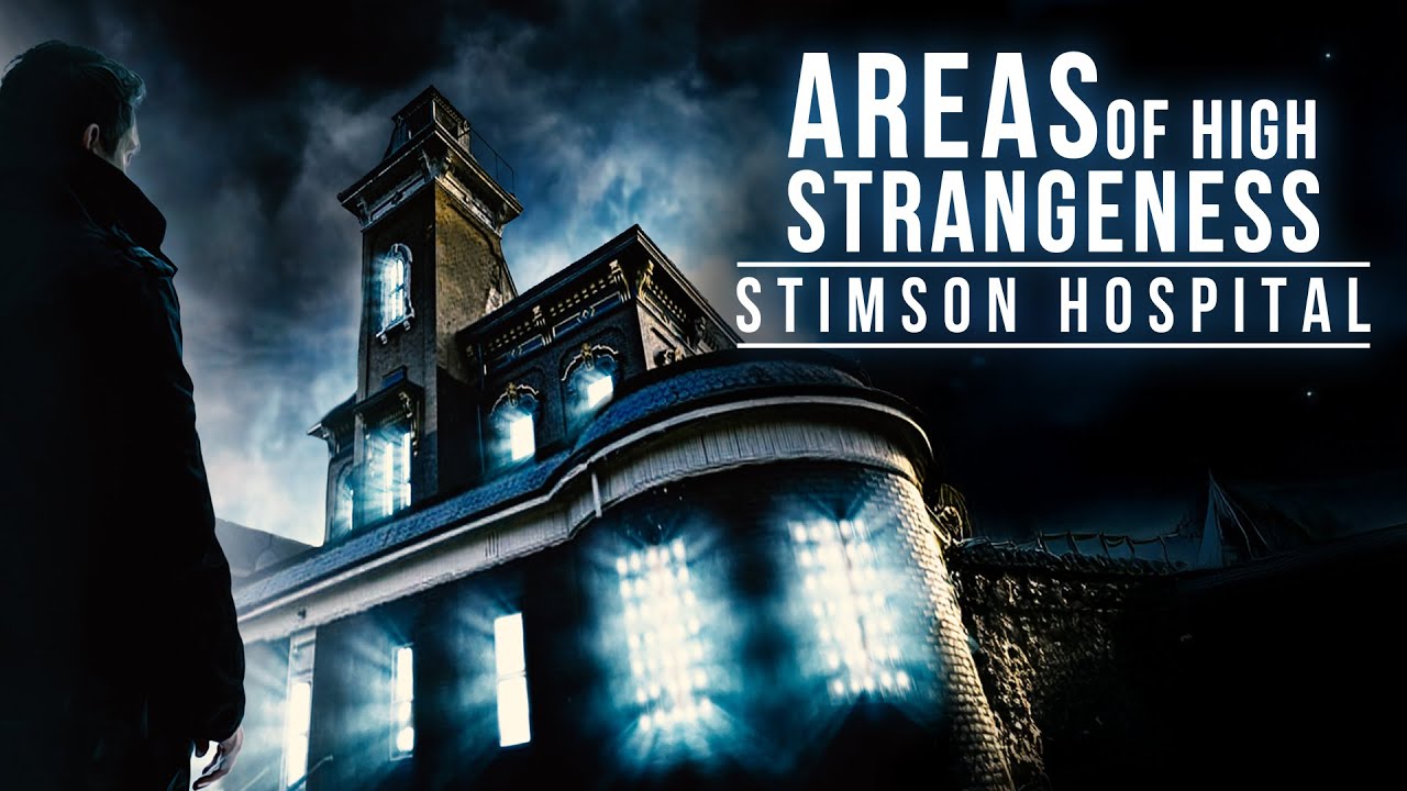 Areas of High Strangeness: Stimson Hospital | Official Trailer
