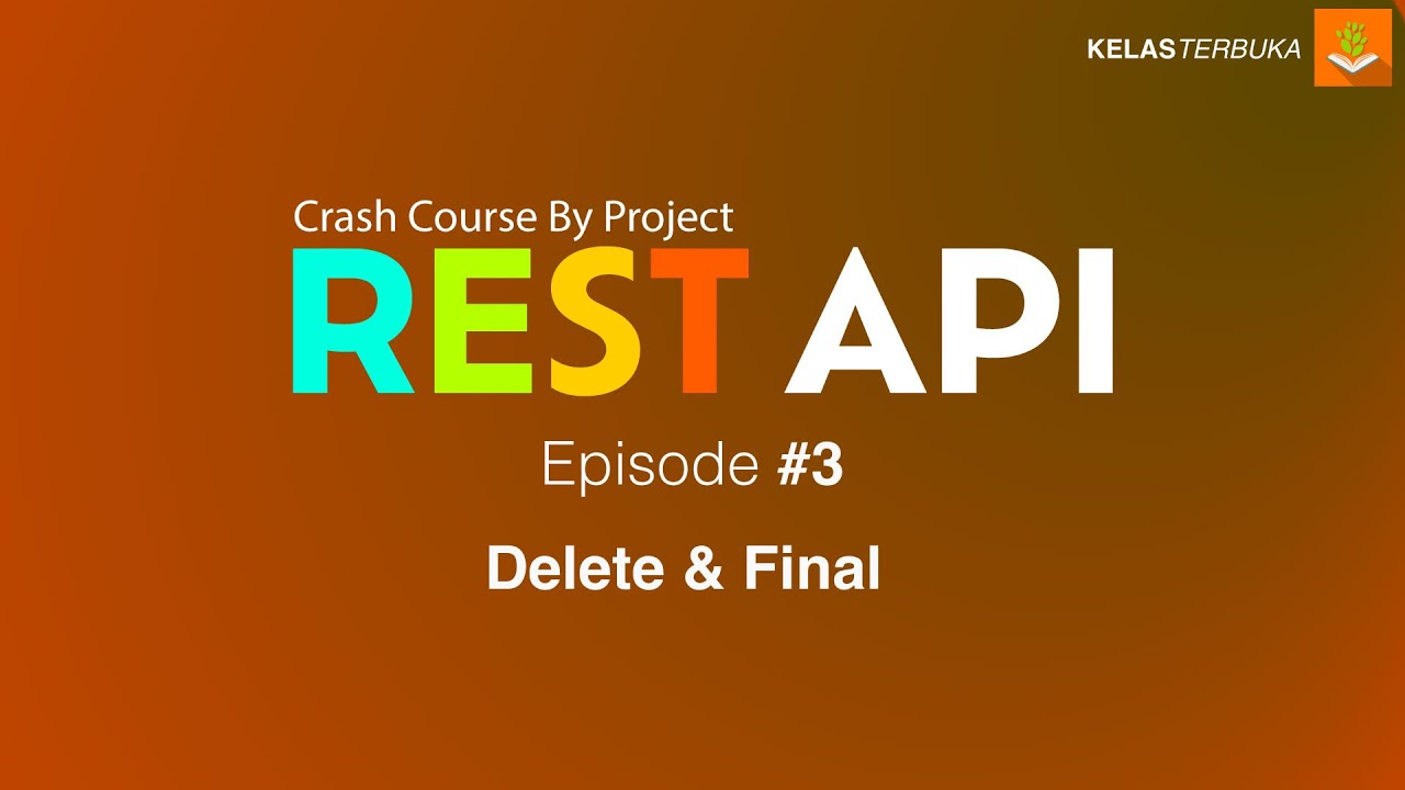 PROJECT PEMULA pakai REST API menuju Fullstack Developer - Part 3 [FINAL]