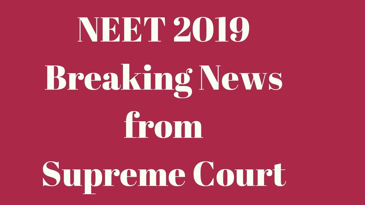 NEET 2019 Breaking News || NEET 2019 Latest News || NEET 2019 || MBBS Abroad || MBBS 2019 ||