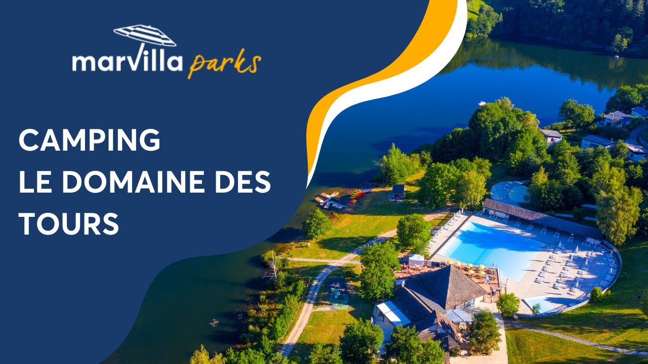 A la découverte du camping Marvilla Parks Domaine des Tours en Aveyron ! 🛶