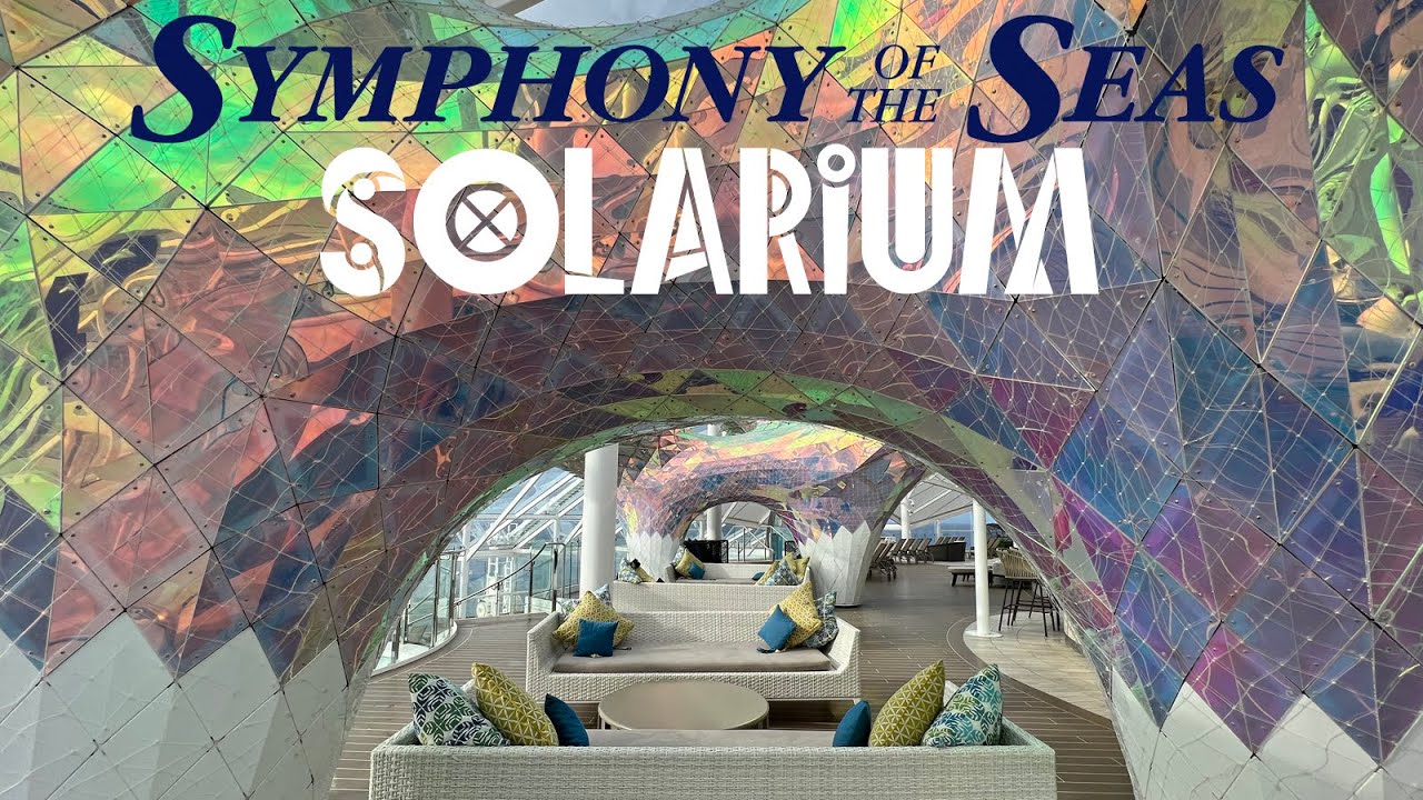 Our Tour and Turn at the Solarium in Symphony of the Seas