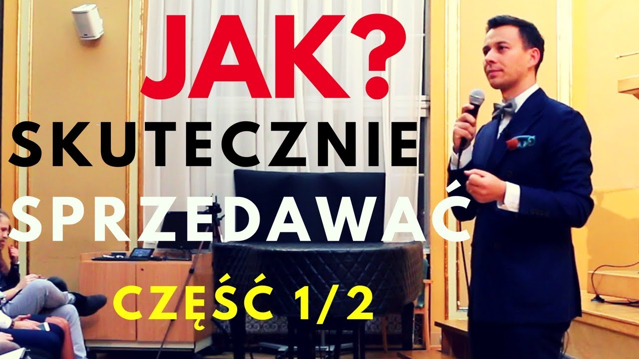 Skuteczna sprzedaż w internecie i poza nim. Wystąpienie Marcina Osmana CZĘŚĆ 1/2