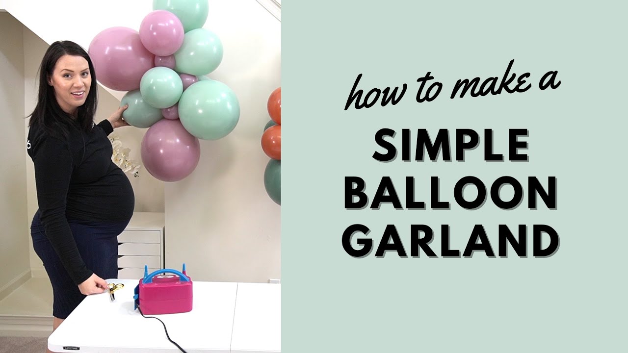 How to Make a Simple Balloon Garland | DIY Organic Balloon Garland Tutorial