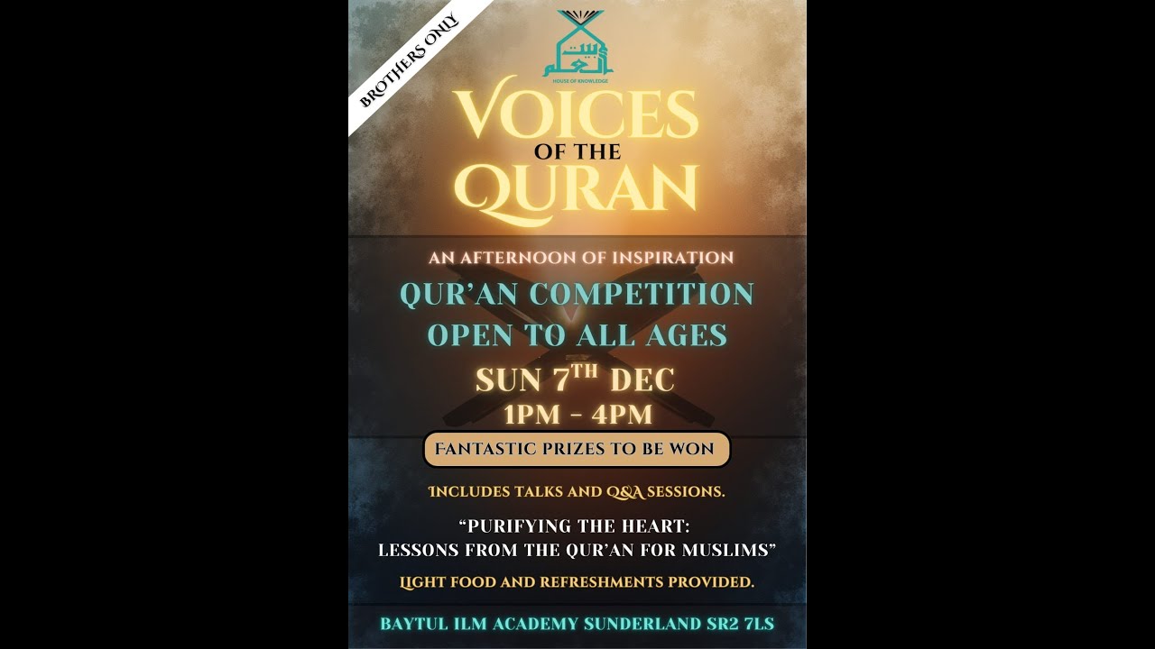 VOICES OF THE QURAN - QURAN COMPETITON 2025