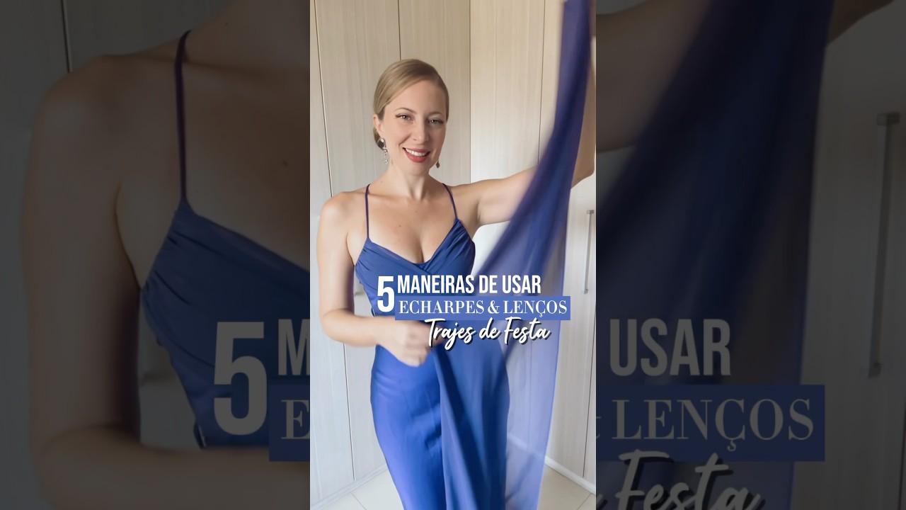 5 maneiras de usar echarpe e len&ccedil;os com trajes de festa #modafesta #vestidodefesta  #madrinhas