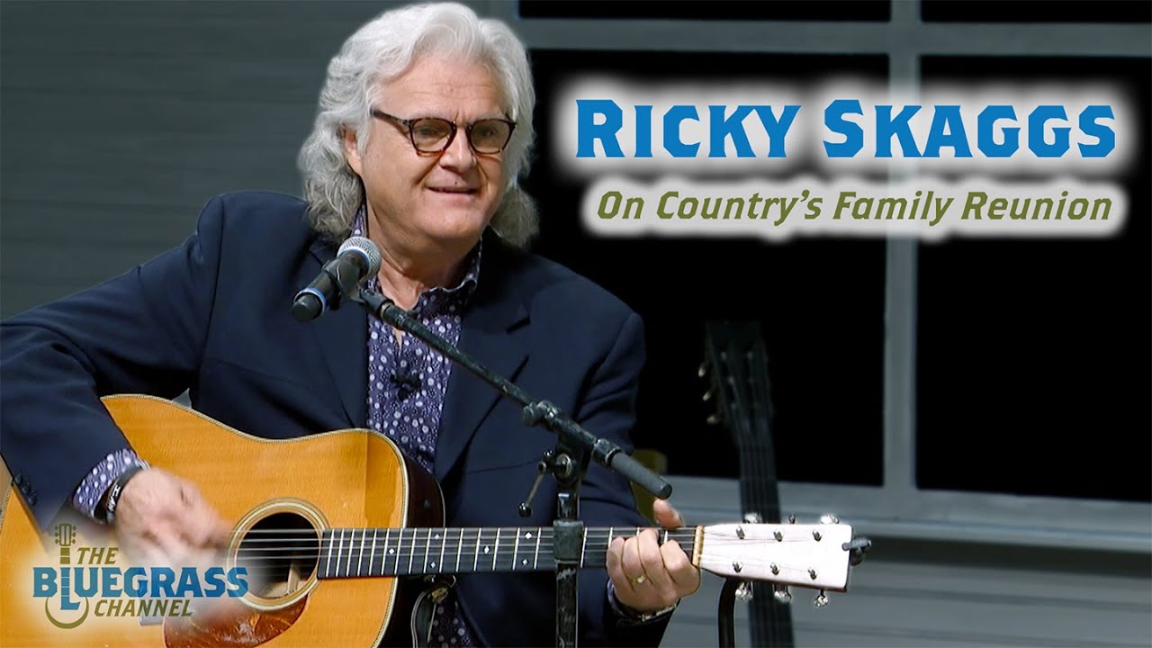 The Best of Ricky Skaggs on Country's Family Reunion