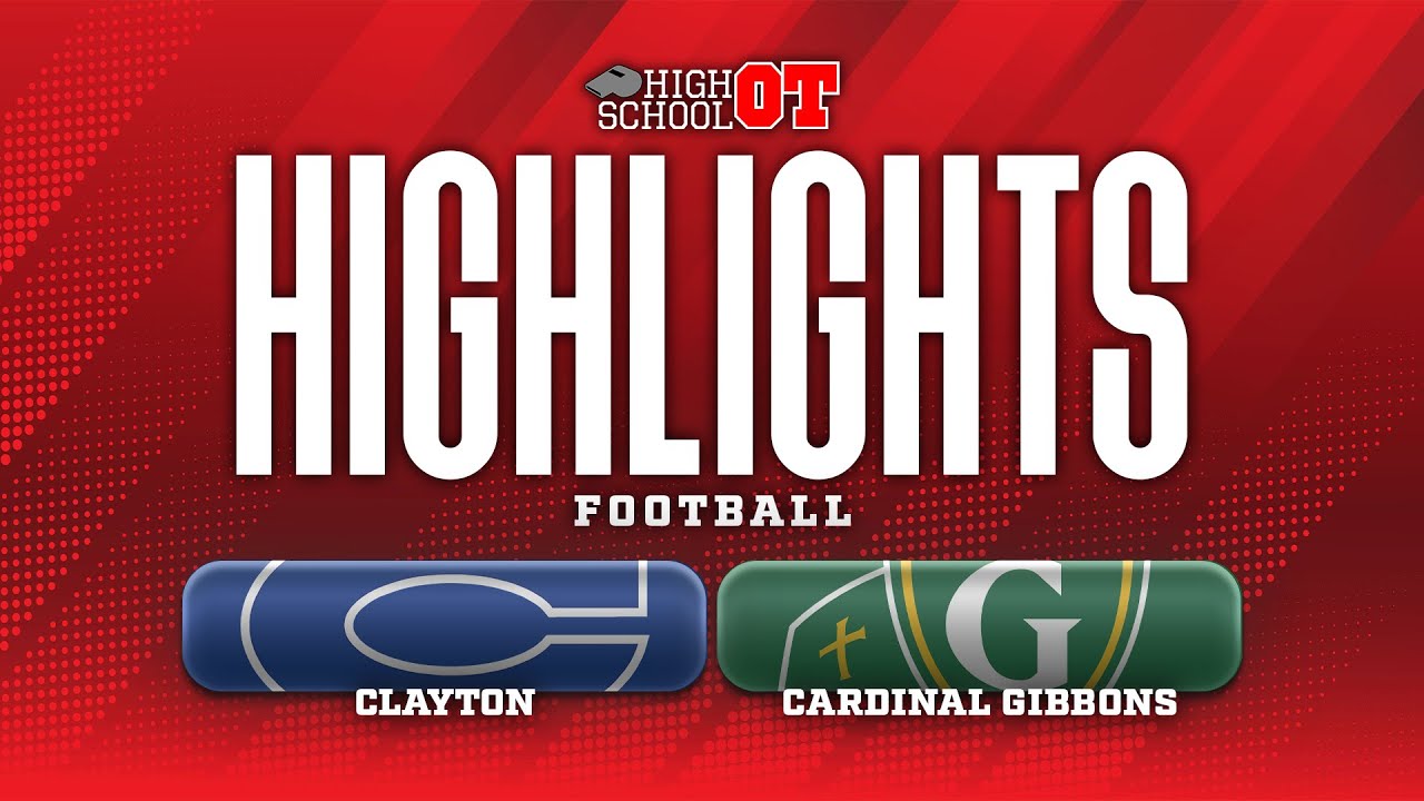 Game Highlights: Clayton at Cardinal Gibbons 7A East regional championship (Dec. 4, 2025)