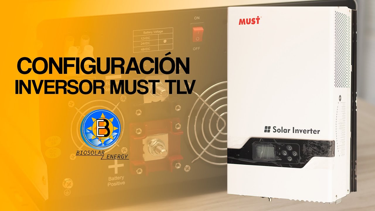 Configuración inversor must TLV