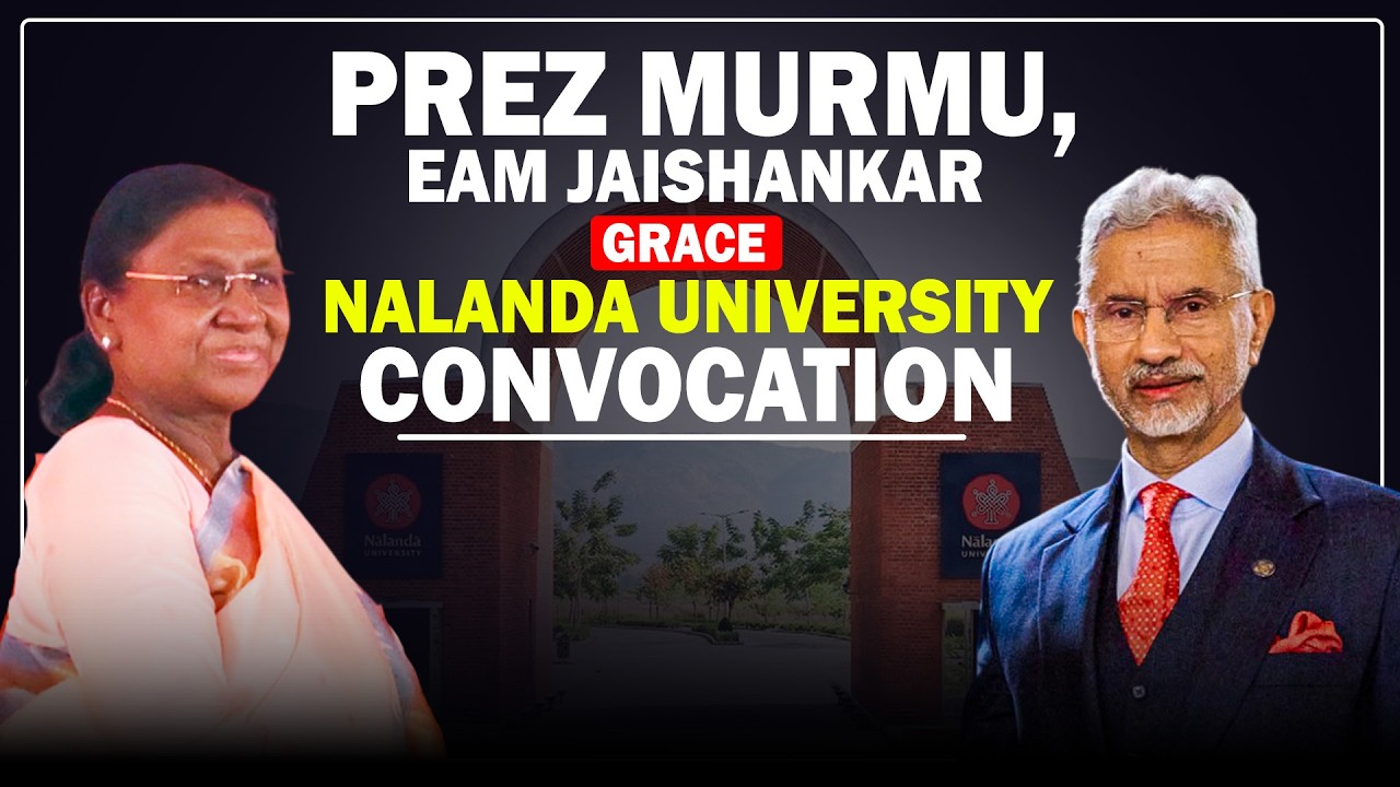 LIVE: President Murmu, EAM Jaishankar attend convocation program at Nalanda University | Bihar