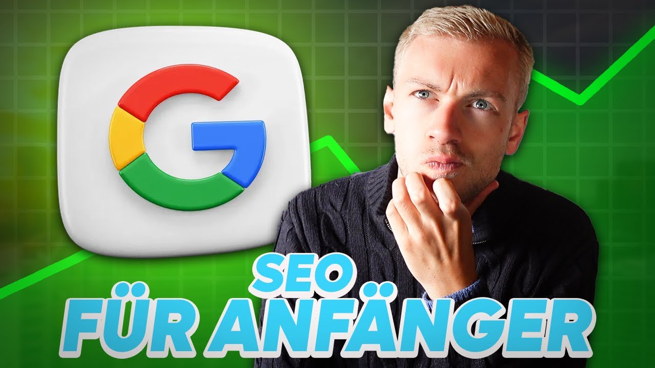 SEO für Einsteiger - Platz 1 auf Google (2026)