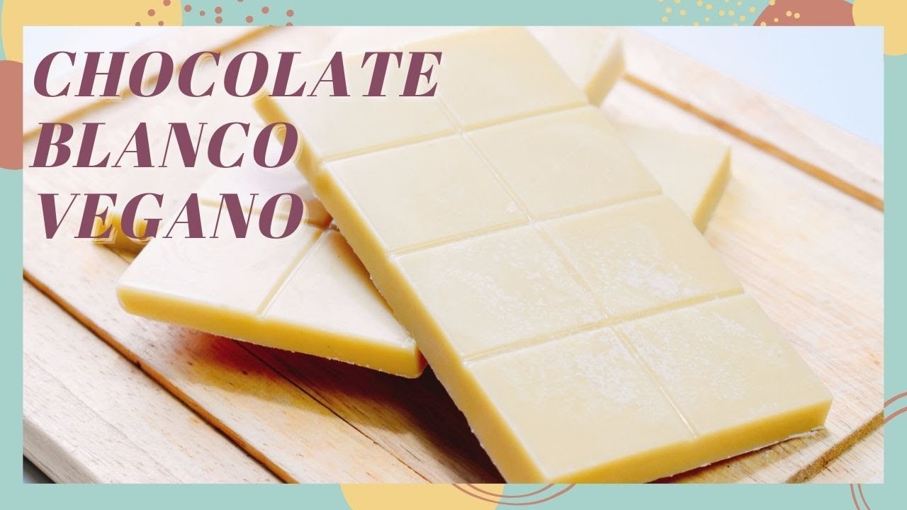receta fácil de CHOCOLATE BLANCO VEGANO