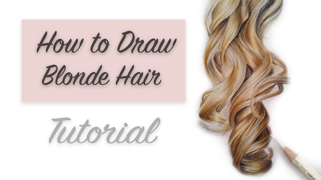How to Draw Hair Tutorial: Drawing Realistic Blonde Hair