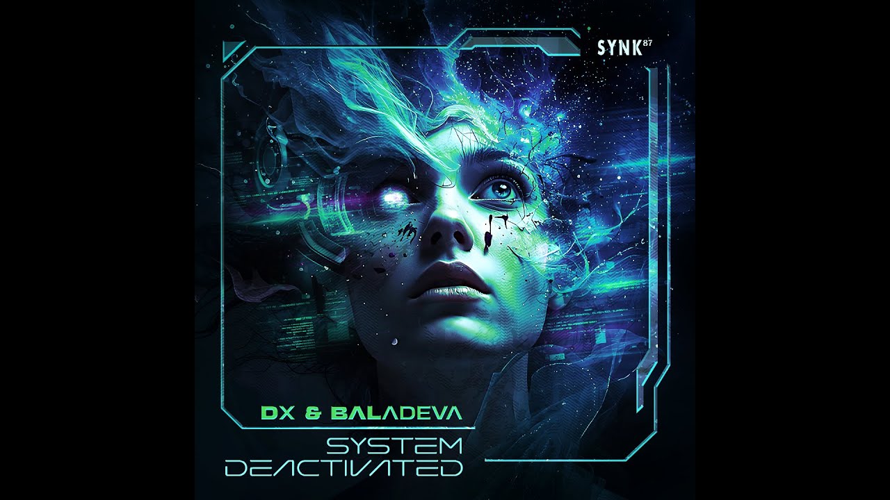 DX & Baladeva - System Deactivated (Original Mix)