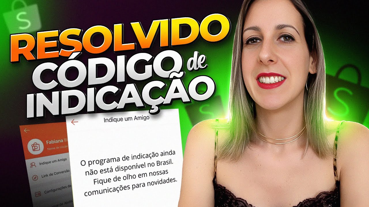 💡 TUDO O Que Voc&ecirc; PRECISA SABER Sobre O C&Oacute;DIGO De INDICA&Ccedil;&Atilde;O Da Shopee E Como ENCONTRAR O SEU!