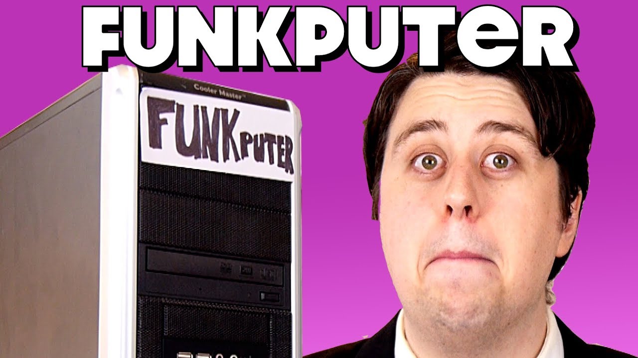 Introducing the FUNKPUTER