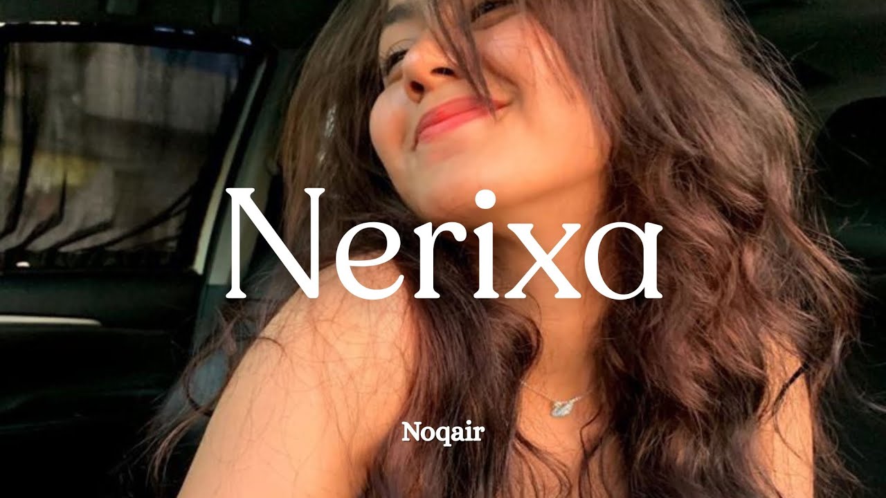 Nerixa - Noqair 