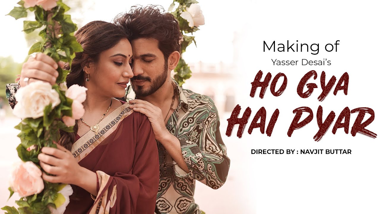 Ho Geya hai Pyaar(Making) Arjun B ,Surbhi C | Jeet G,Yasser Desai | Navjit Buttar | DRJ Records