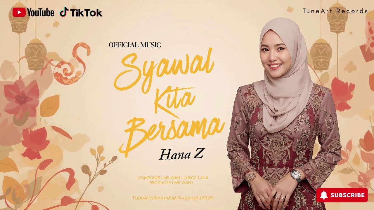 Syawal Kita Bersama - Hana Z | Official Music 2026
