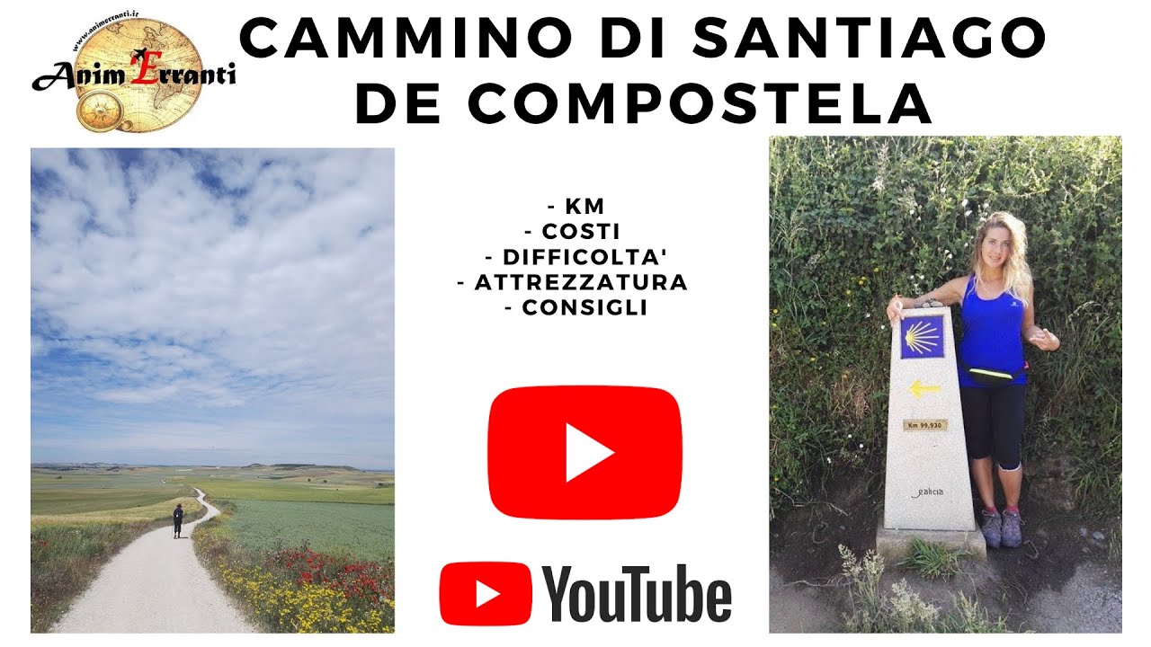 Il Cammino di Santiago de Compostela: TUTTE LE INFO PER PERCORRERLO