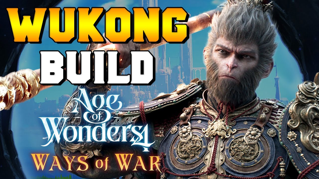 ULTIMATE SUN WUKONG Build for Age of Wonders 4 - Ways of War DLC