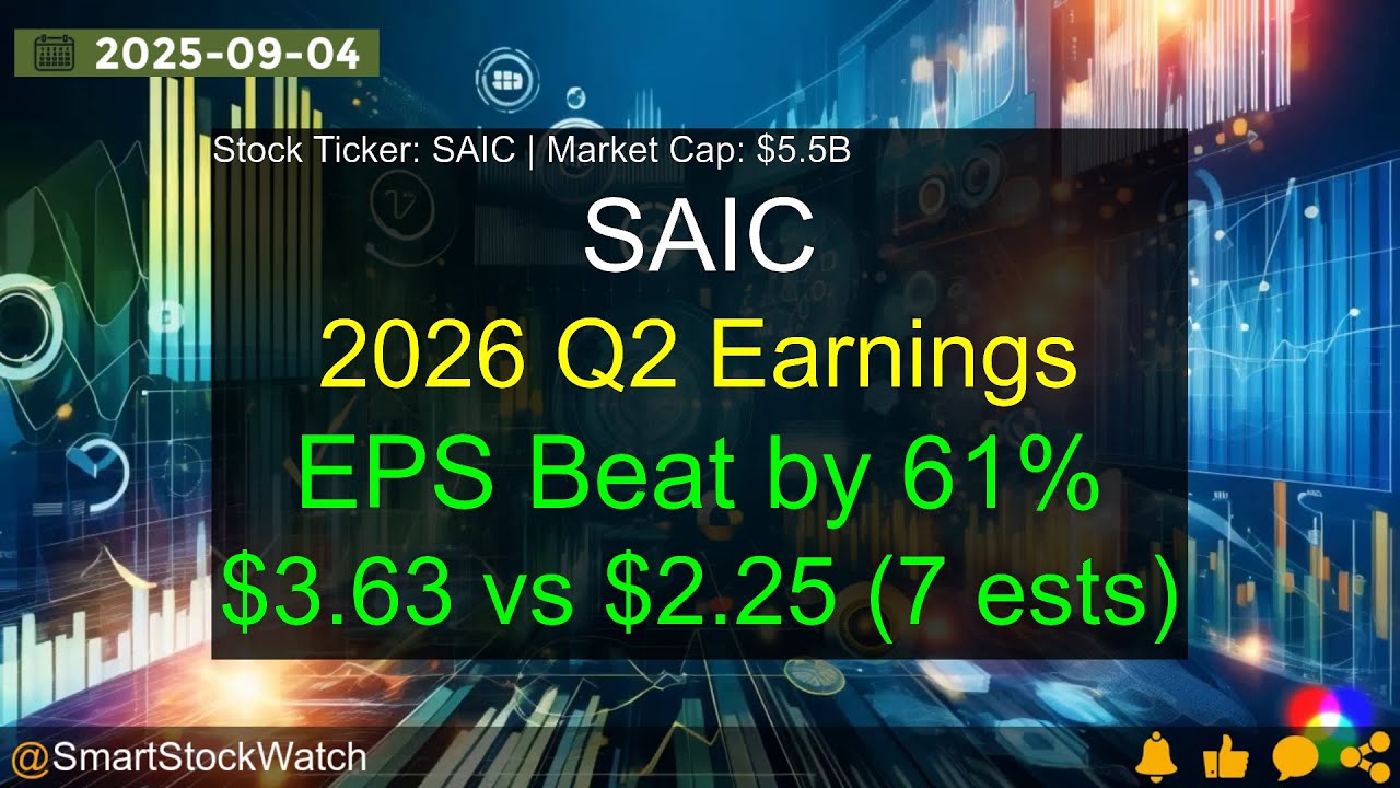 SAIC (SAIC|$5.5B) - 2026 Q2 Earnings Analysis