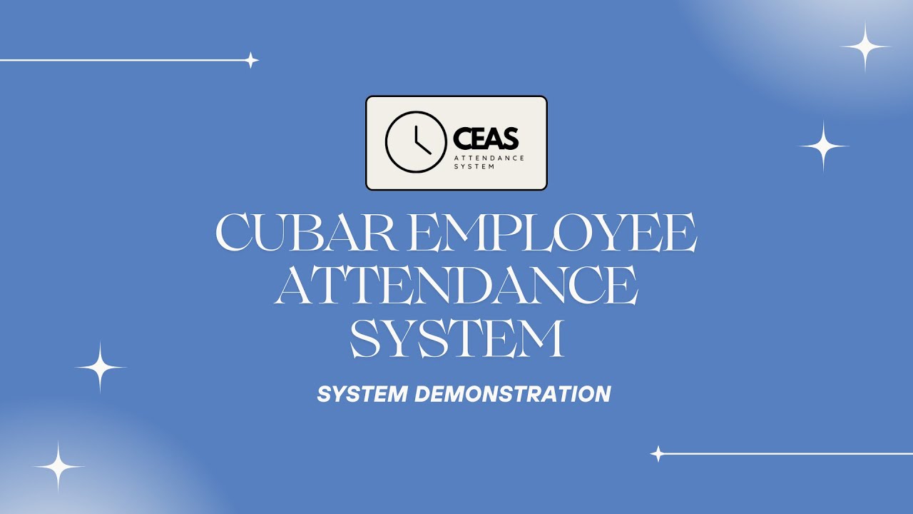CuBar Employee Attendance System Demonstration