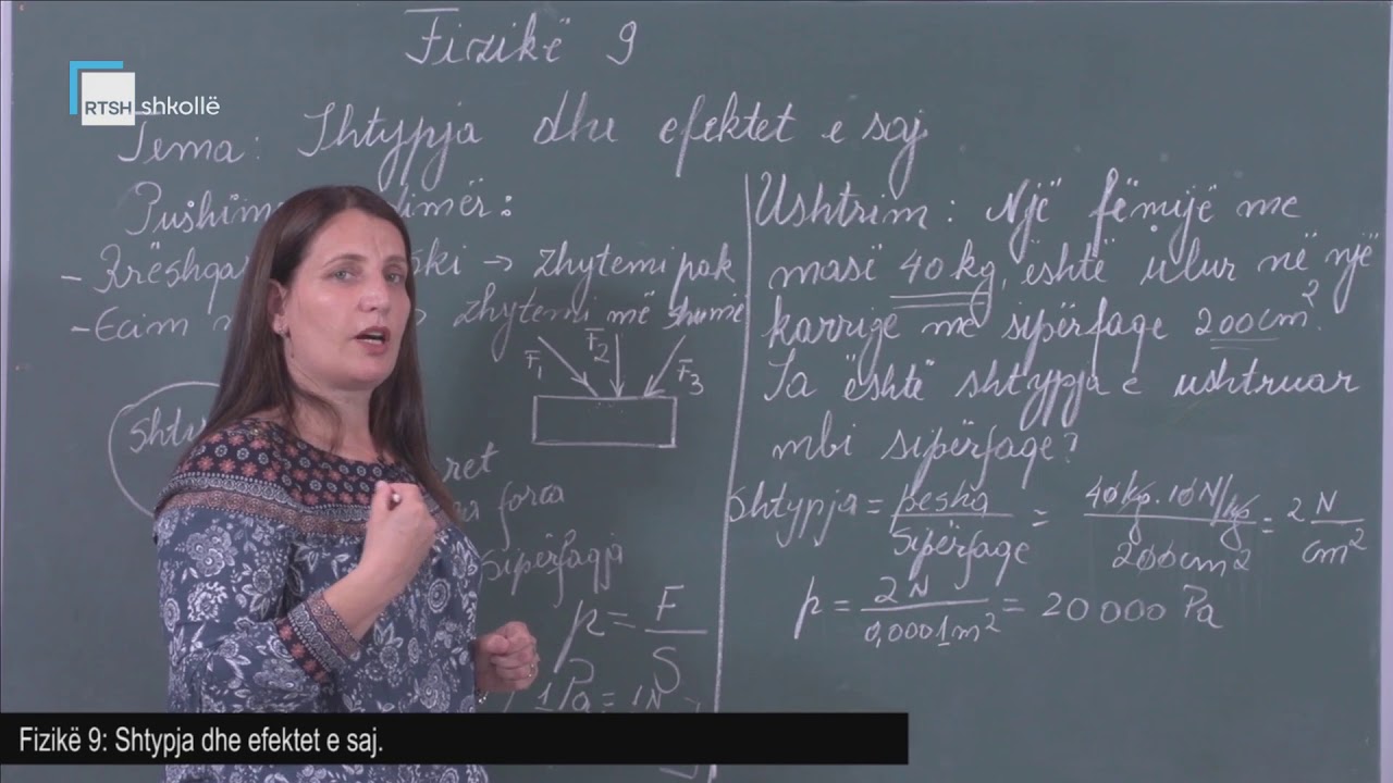 Fizikë 9 - Shtypja dhe efektet e saj