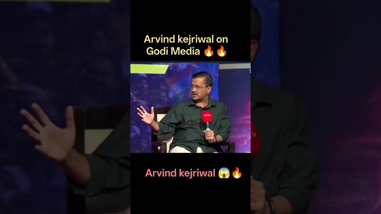 Arvind Kejriwal on Godi Media 🔥🔥 #shorts #arvindkejriwal #aap #bjp #politcs #viralreels