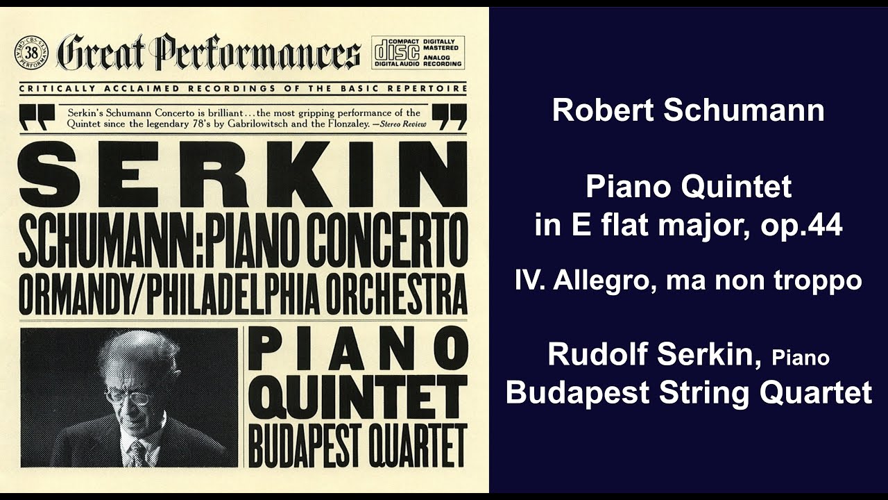 Robert Schumann: Piano Quintet in E flat major, op.44 - IV. Allegro, ma non troppo