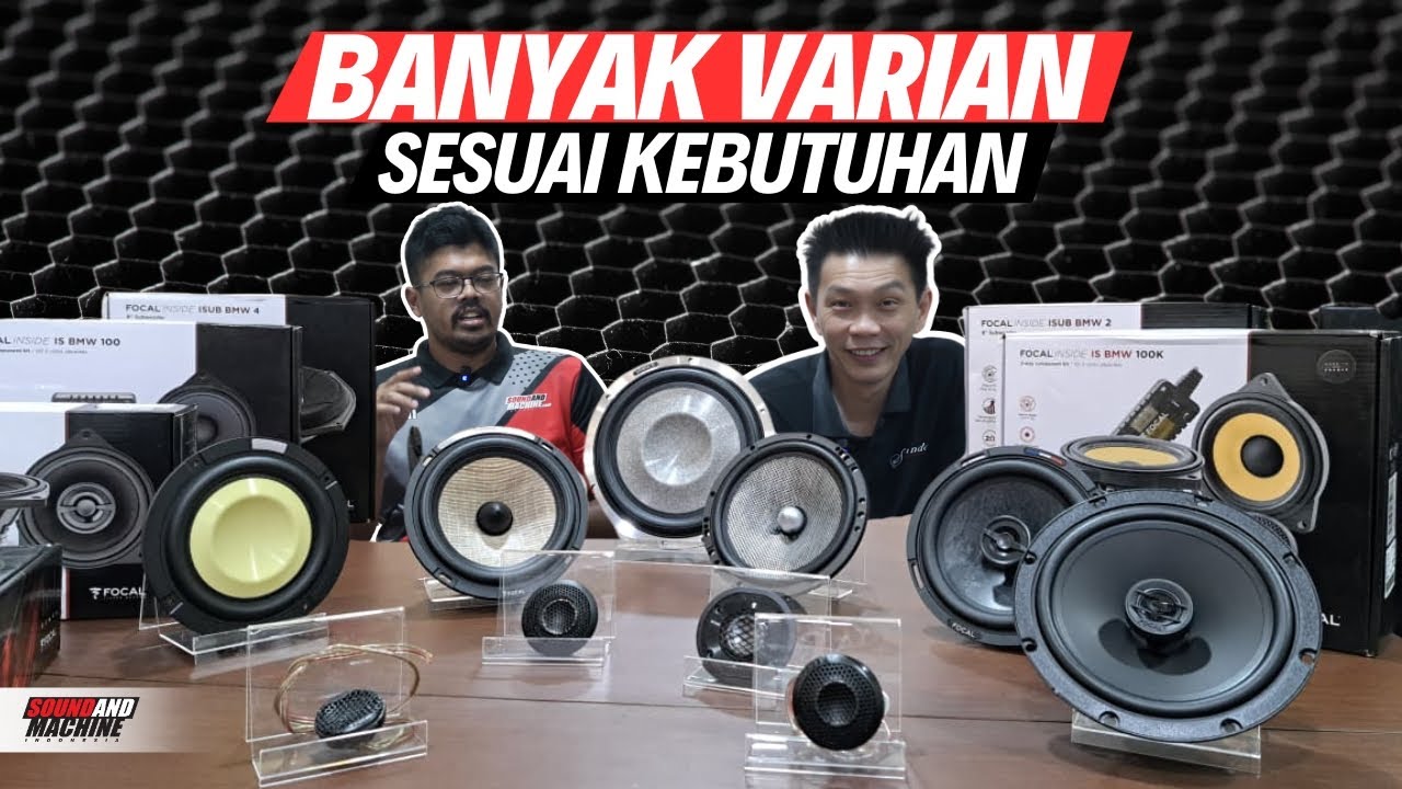 Beragam Jenis Material Speaker Focal feat Sterindo Autosound 