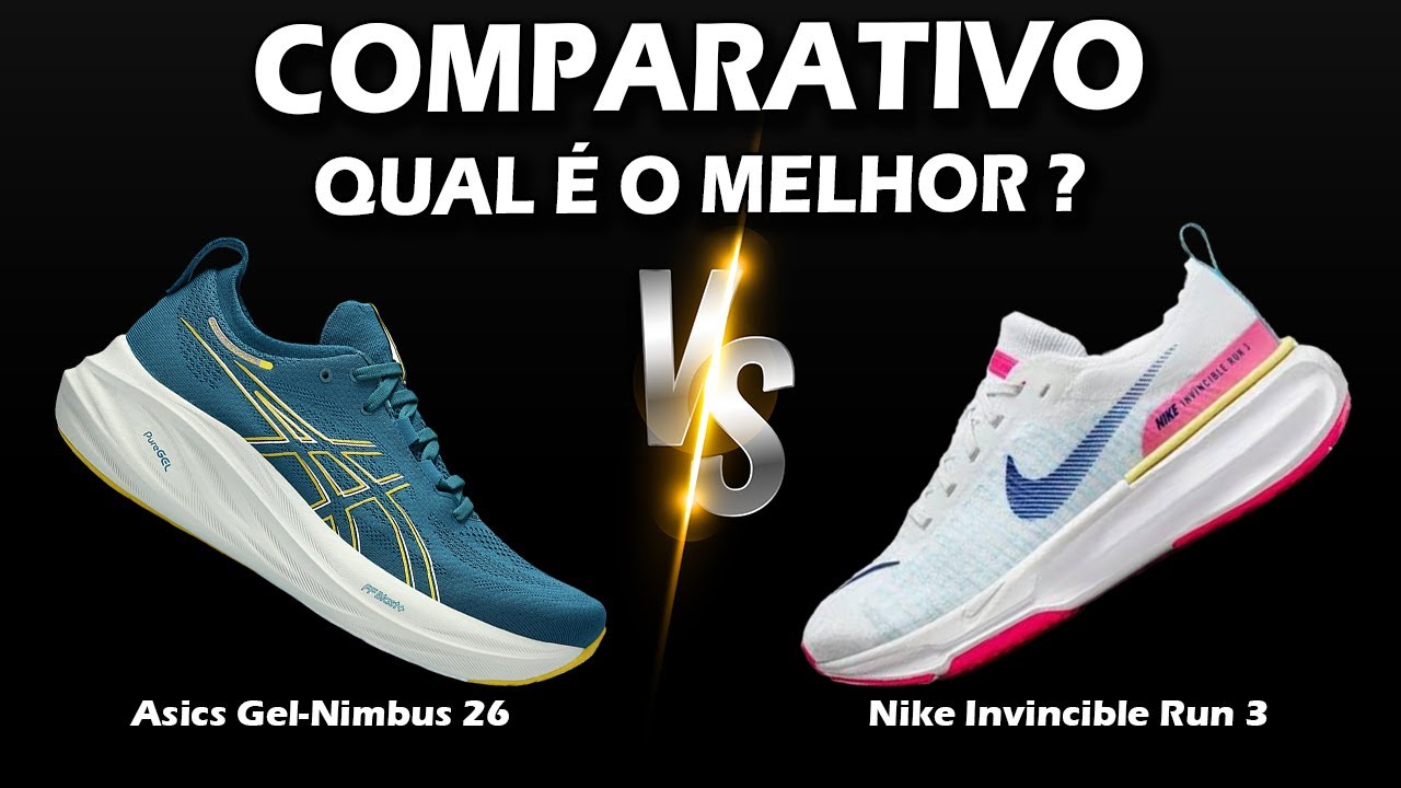 ASICS GEL-NIMBUS 26 ou NIKE INVINCIBLE RUN 3 - qual é o melhor?