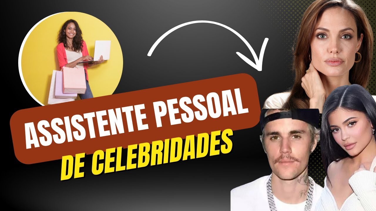 ASSISTENTE PESSOAL de celebridades? Conheça essa profissão!