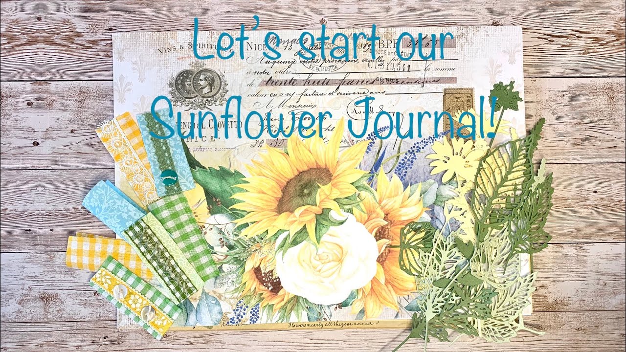 Let's Start our Sunflower Journal and Make some Tabs!