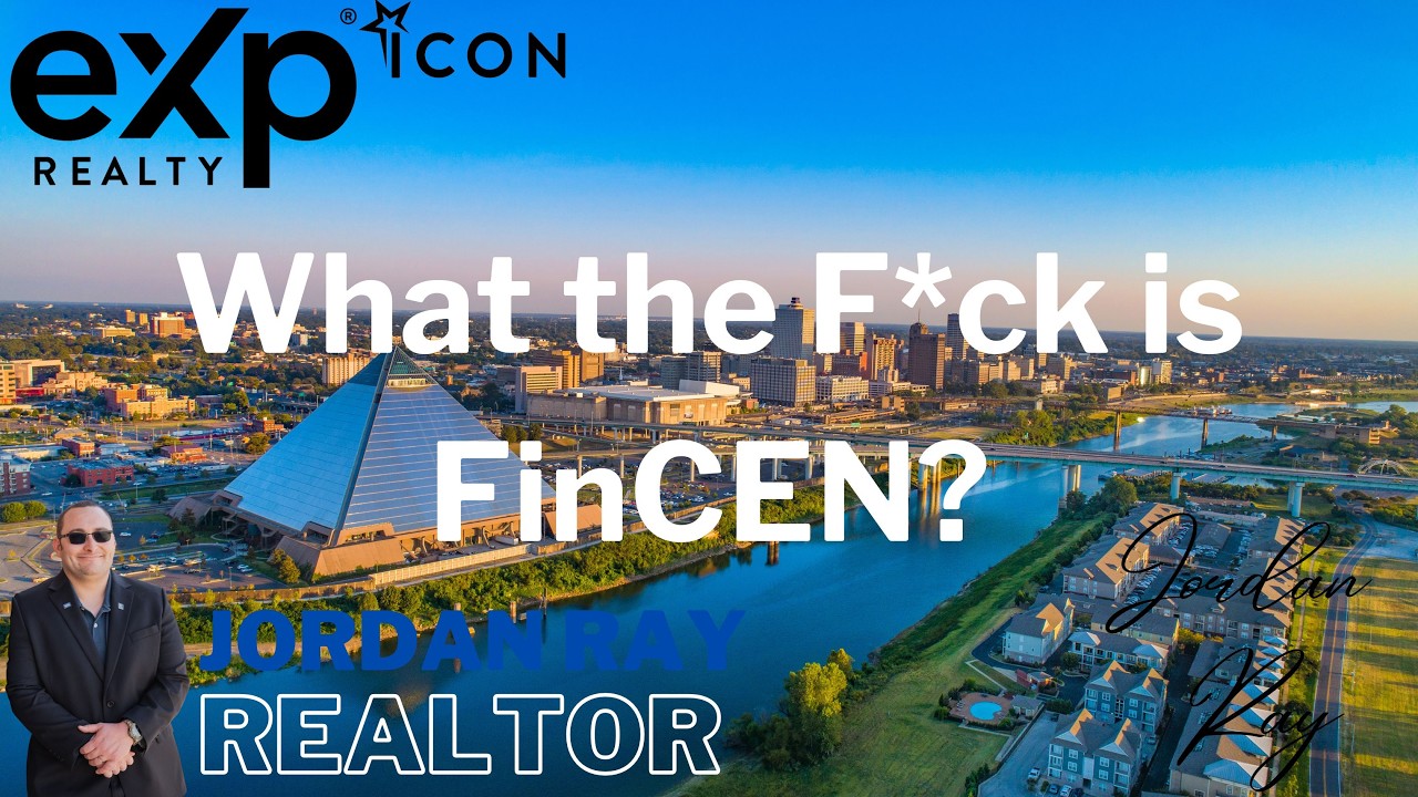 What the F*CK is FinCEN w/Jordan Ray? #realestate #fincen #memphis #realestateagent #investing