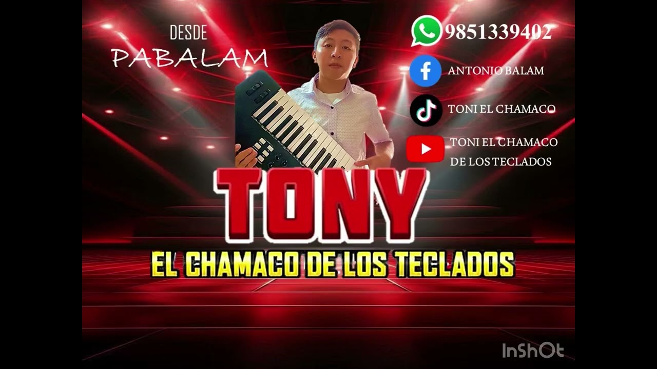 Tema : La mata de mota        Tony el chamaco de los teclados 🎹🎹🎶🎶🎼🎼