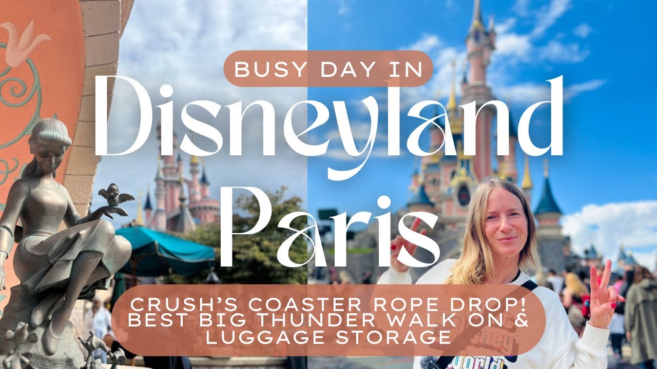 DISNEYLAND PARIS: RARE Big thunder Mtn Walk-on, CRUSH COASTER rope drop, park hop & luggage storage