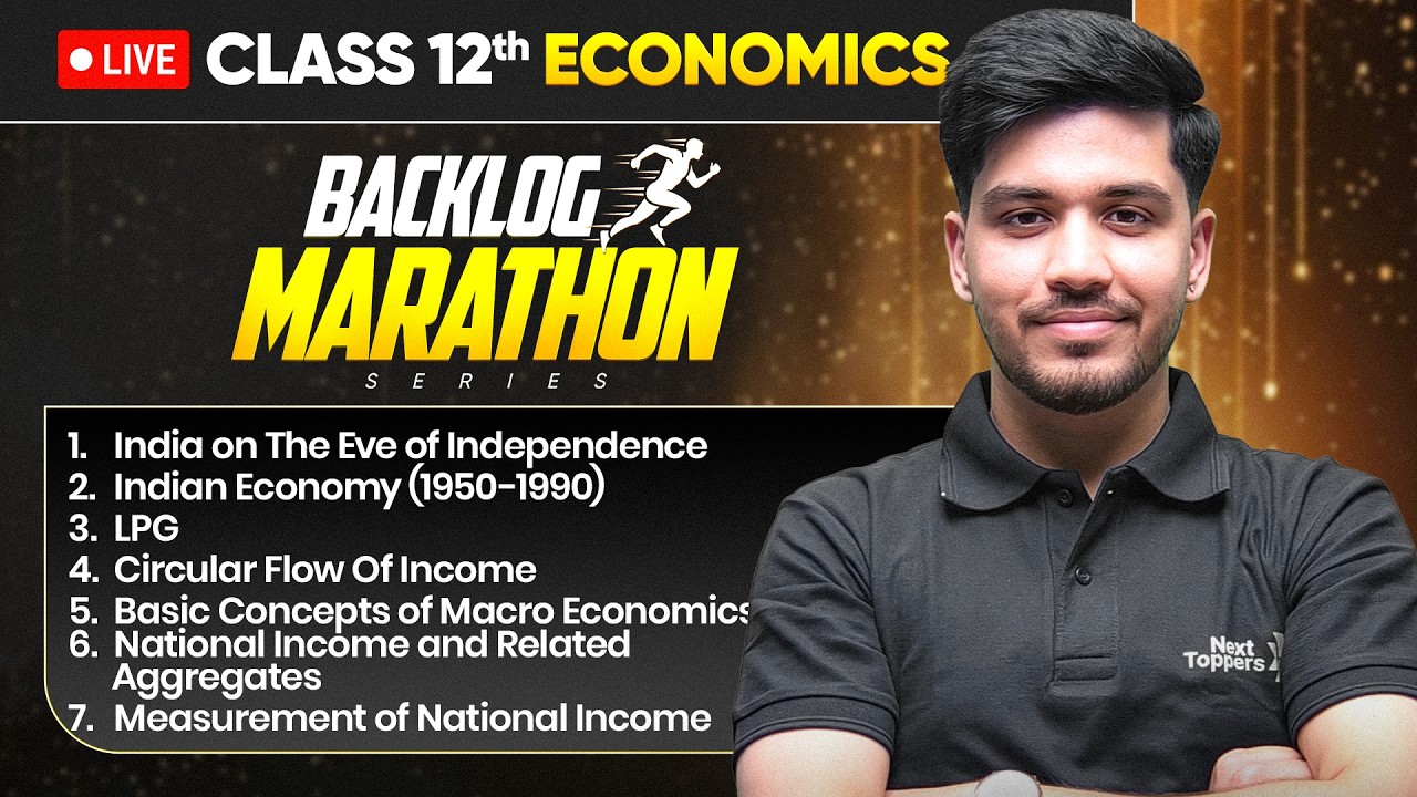 Class 12th Economics - BACKLOG MARATHON 2026-27🔥|  Prarambh 2.0 Launch