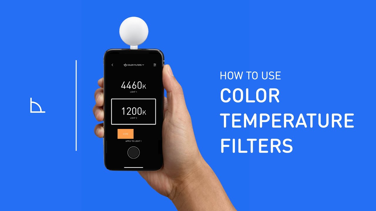 How to use Color Temperature Filters - Lumu Light Meter