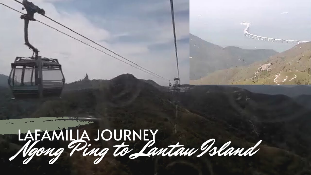 Cable Car Journey :Ngongping to Lantau Island Hongkong with Relaxing Acoustic Music Part 2