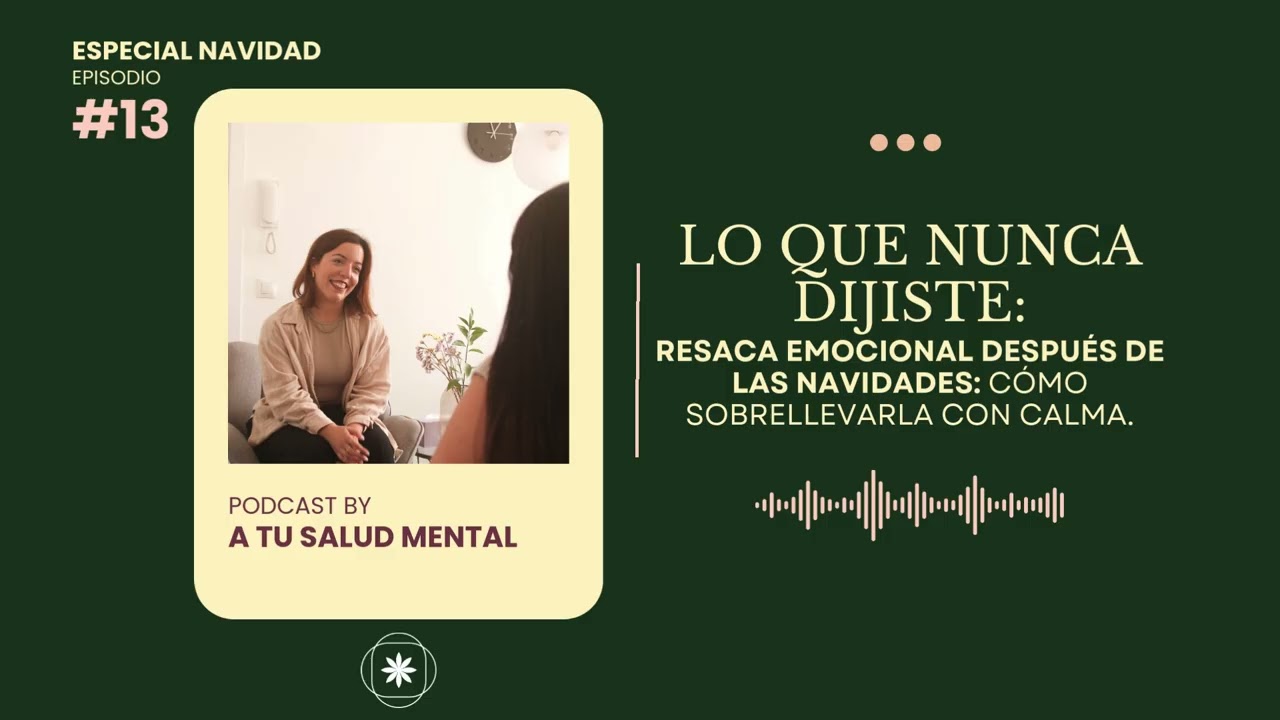 Resaca emocional después de las Navidades: cómo sobrellevarla con calma.