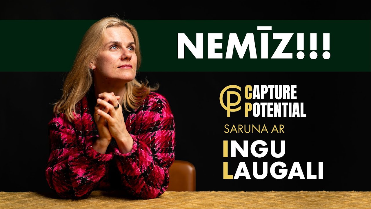 CAPTURE POTENTIAL - Inga Laugale 
