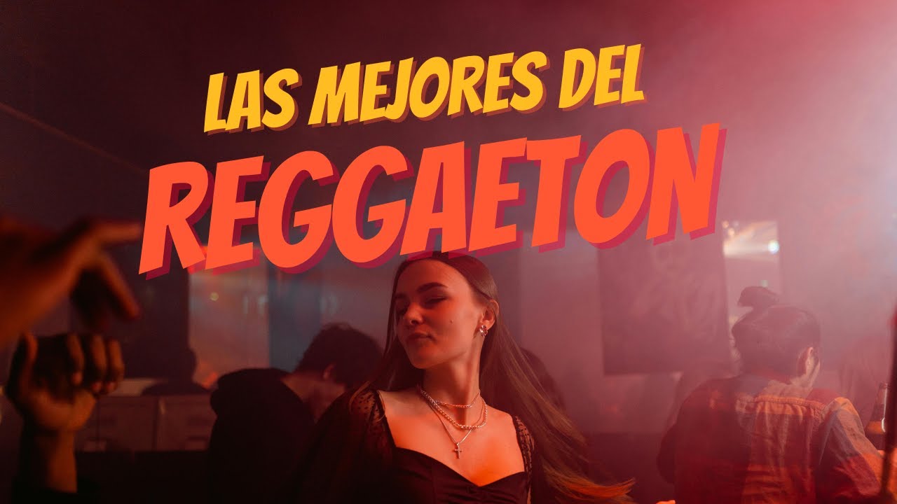 Las Mejores de Reggaetón | Ritmo & Energía Records