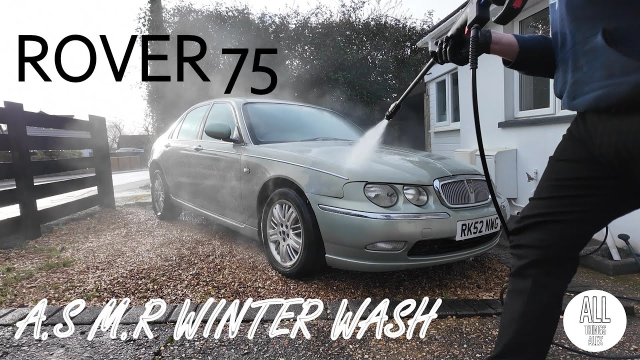 ROVER 75 - A.S.M.R WINTER WASH - SATISFYING TRANSFORMATION!