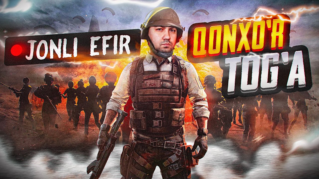 PUBG MOBILE / QONXO'R TOG'A  / JONLI EFIR