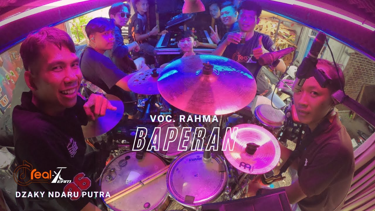 BAPERAN - VOC. RAHMA | REAL-X TEAM - DZAKY NDARU PUTRA | LATIHAN