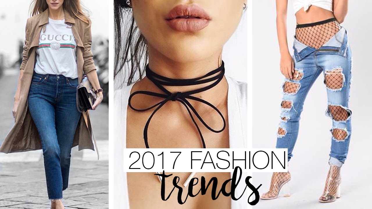 2017 Fashion Trends I Will & Wont Follow