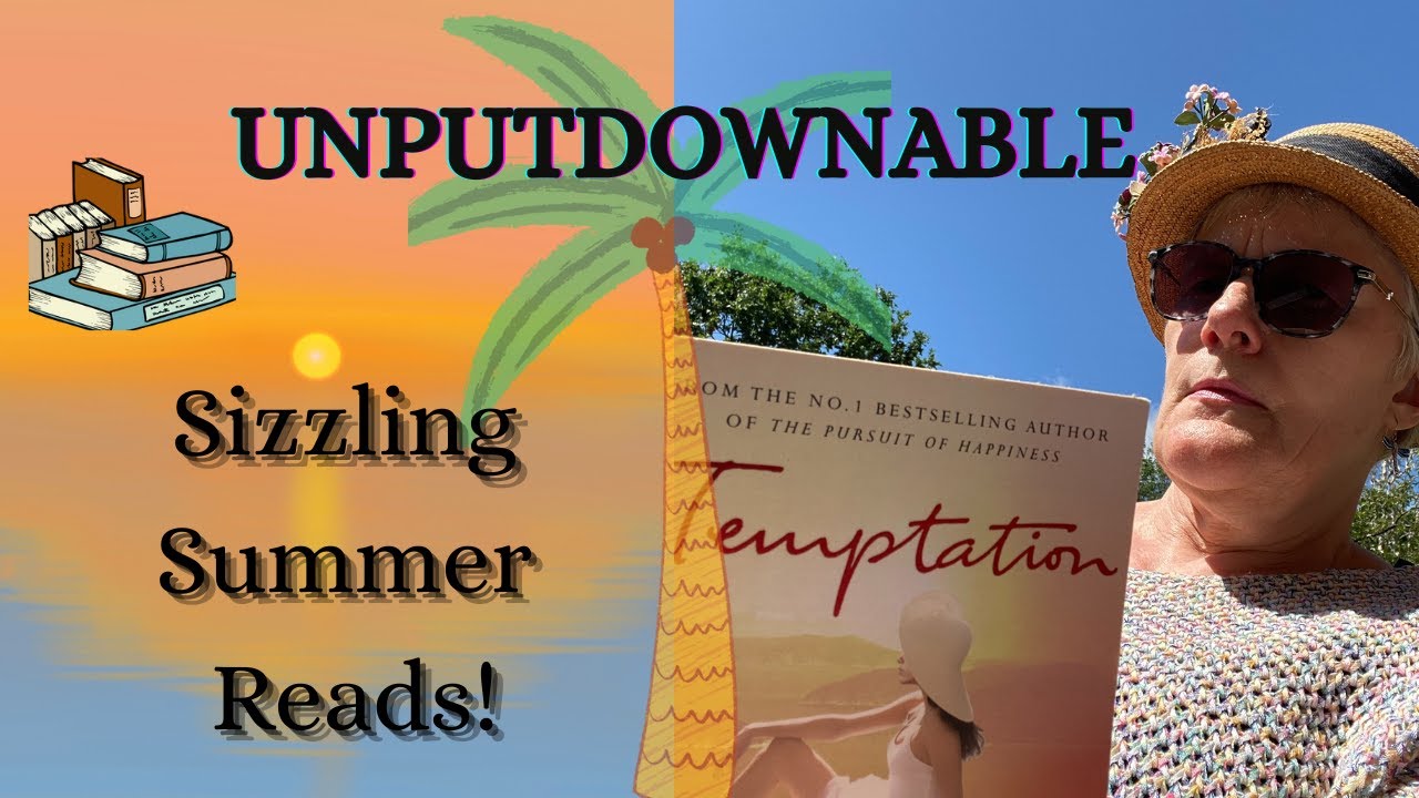 My Top 9 Summer Books You Can’t Put Down!