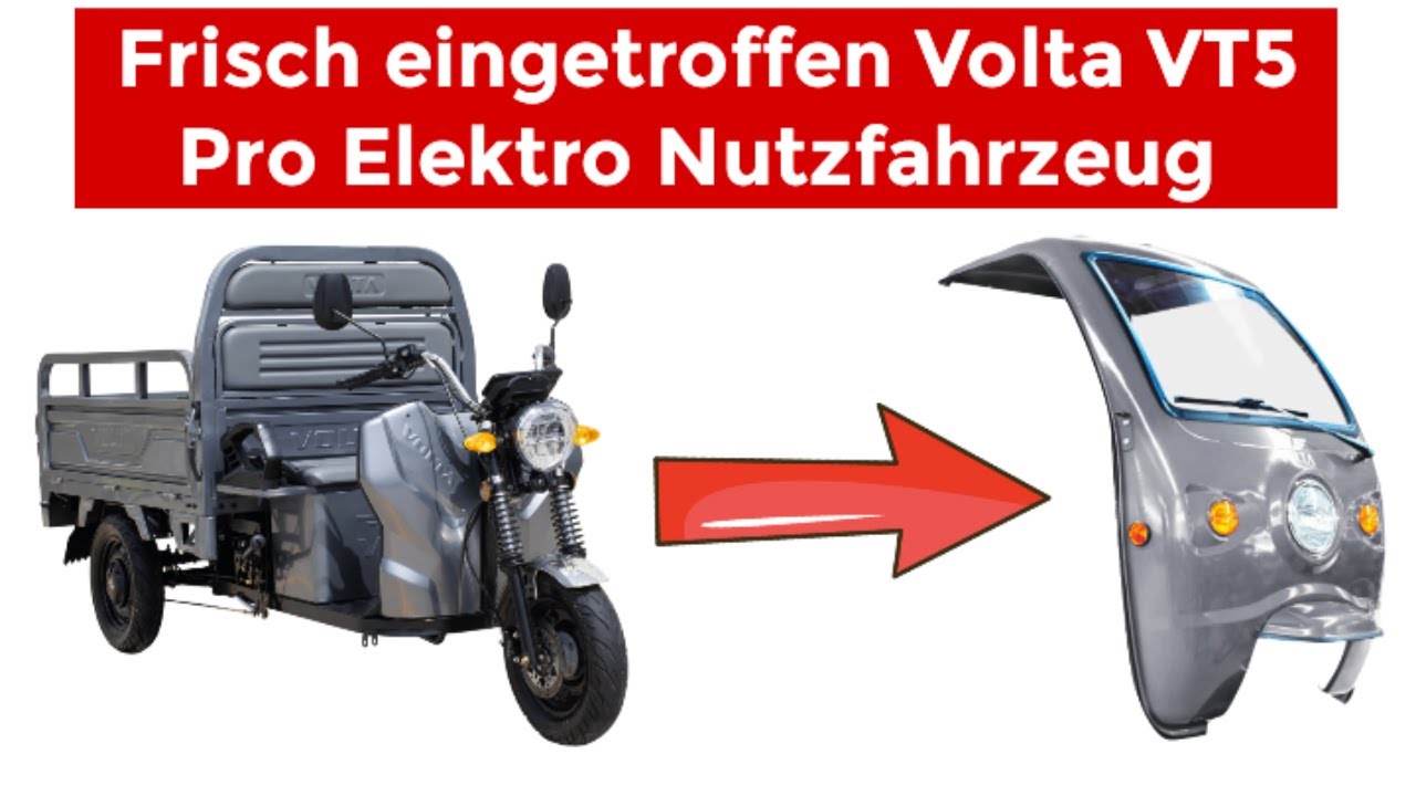 Das neue Volta VT5 Pro Elektro Nutzfahrzeug