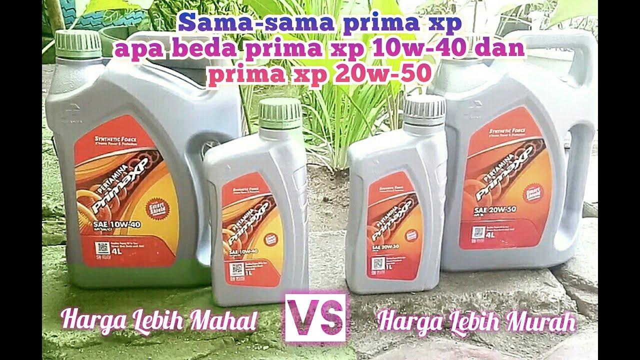 Prima XP 20W-50 Vs Prima XP 10W-40