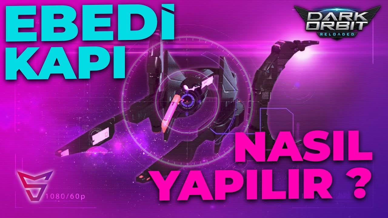 #darkorbit Ebedi Kapı Nasıl Yapılır ! (Dalga : 40-51)